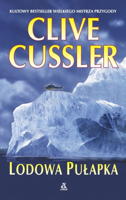 Lodowa pułapka - Clive  Cussler | okładka
