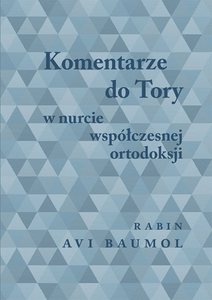 Komentarze do Tory w nurcie współczesnej ortodoksji - Avi Baumol | okładka