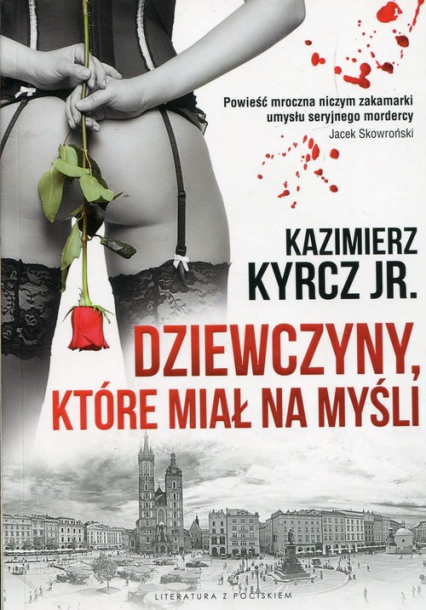 Dziewczyny które miał na myśli - Kyrcz Jr Kazimierz | okładka
