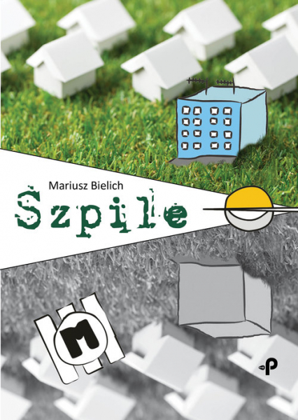 Szpile - Mariusz Bielich | okładka