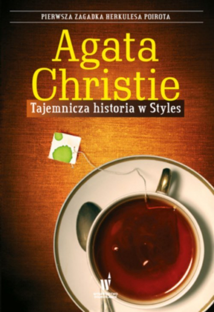 Tajemnicza historia w Styles - Agata Christie | okładka