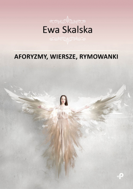 Aforyzmy wiersze rymowanki - Ewa Skalska | okładka