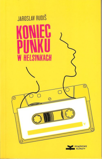 Koniec punku w Helsinkach - Jaroslav Rudis | okładka