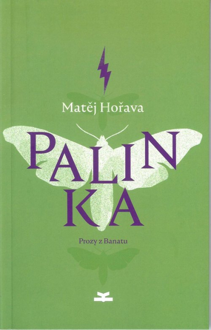 Palinka Prozy z Banatu - Matej Horava | okładka