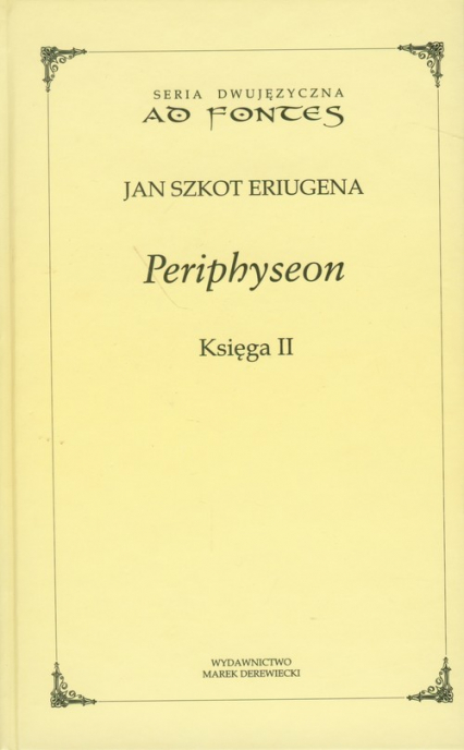 Periphyseon Księga 2 - Eriugena Jan Szkot | okładka
