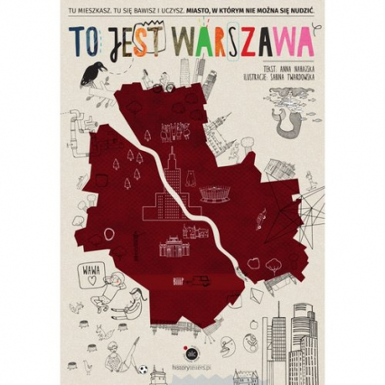 To jest Warszawa - Anna Nahajska | okładka