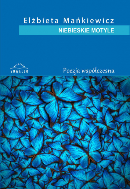 Niebieskie motyle - Elżbieta Mańkiewicz | okładka