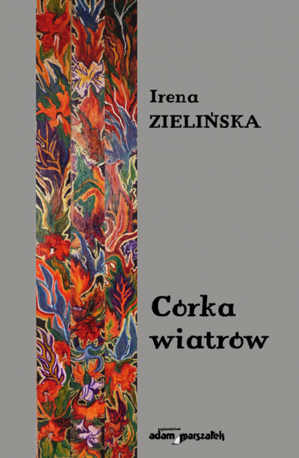 Córka wiatrów - Irena Zielińska | okładka