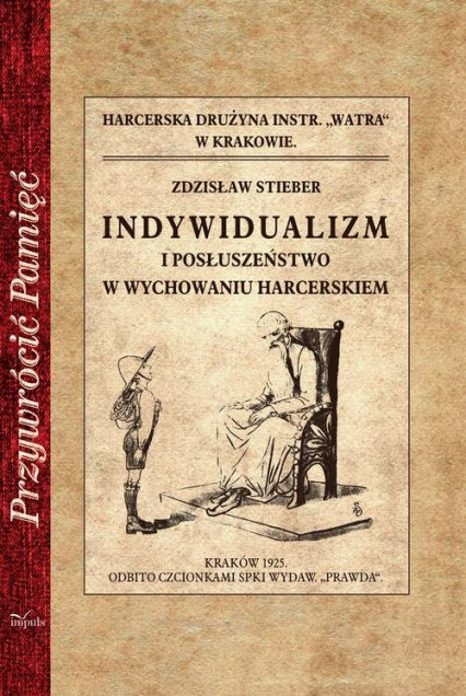 Indywidualizm i posłuszeństwo w wychowaniu harcerskim - Zdzisław Stieber | okładka