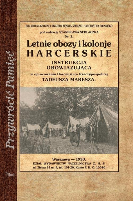 Letnie obozy i kolonie harcerskie Instrukcja obowiązkowa - Tadeusz Meresz | okładka
