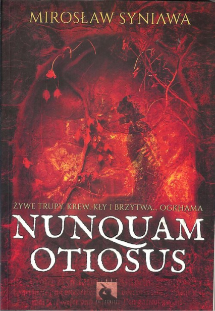 Nunquam Otiosus - Mirosław Syniawa | okładka