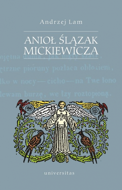 Anioł Ślązak Mickiewicza - Andrzej Lam | okładka