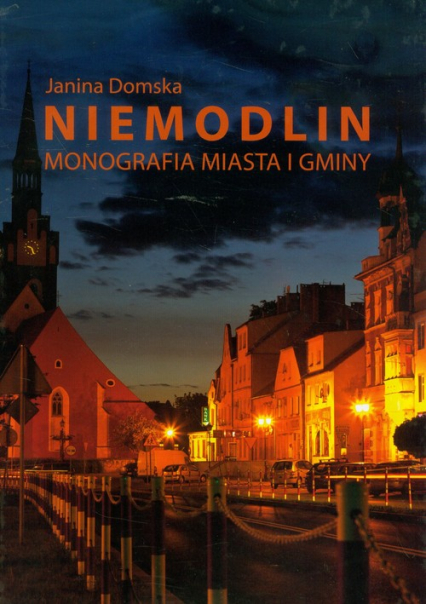 Niemodlin Monografia miasta i gminy - Janina Domska | okładka
