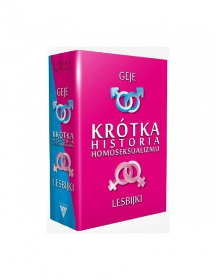 Krótka historia homoseksualizmu Geje Lesbijki Pakiet - Elwira Watała | okładka