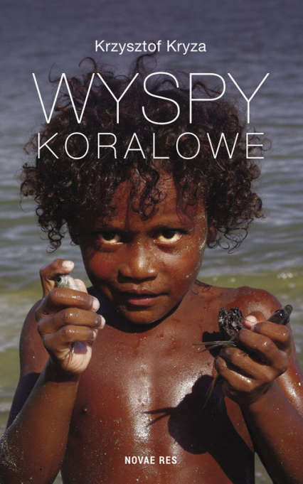 Wyspy Koralowe - Krzysztof Kryza | okładka