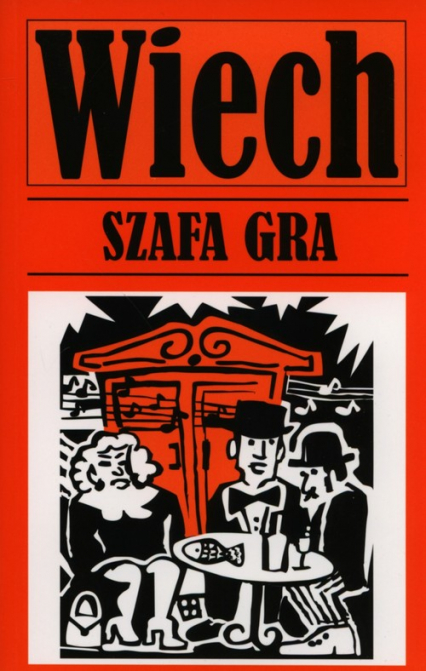 Szafa gra - Wiech Stefan Wiechecki | okładka