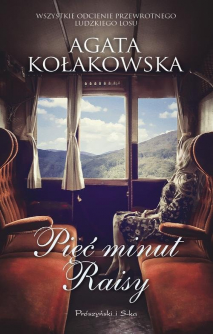 Pięć minut Raisy - Agata Kołakowska | okładka