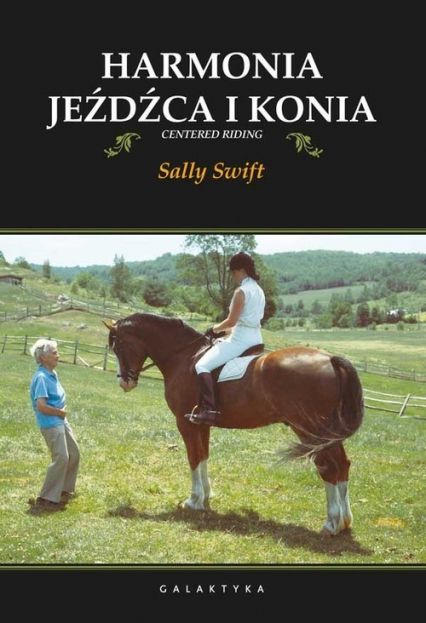 Harmonia jeźdźca i konia - Sally Swift | okładka