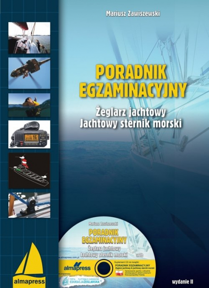 Poradnik egzaminacyjny Żeglarz jachtowy & jachtowy sternik morski - Mariusz Zawiszewski | okładka