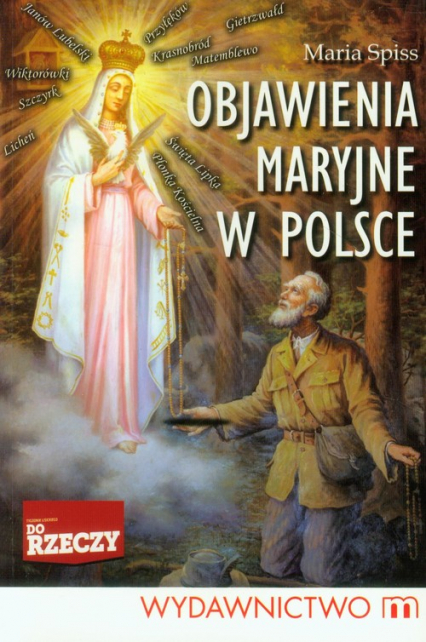Objawienia Maryjne w Polsce - Maria Spiss | okładka