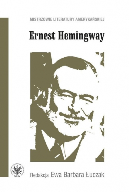 Ernest Hemingway -  | okładka