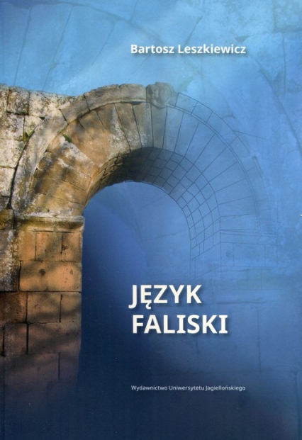 Język faliski - Bartosz Leszkiewicz | okładka