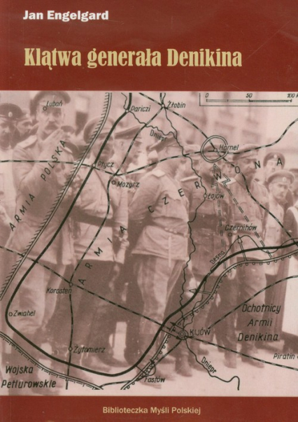 Klątwa generała Denikina - Engelgard Jan | okładka