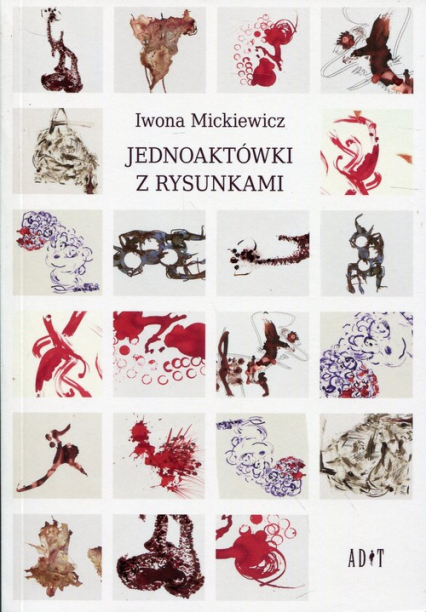 Jednoaktówki z rysunkami - Iwona Mickiewicz | okładka