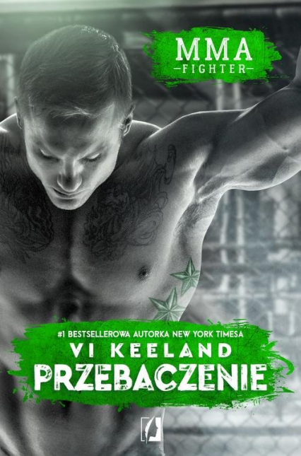 MMA fighter Przebaczenie - Vi Keeland | okładka