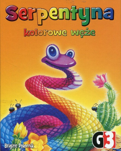 Serpentyna kolorowe węże - Brigitte Pokornik | okładka