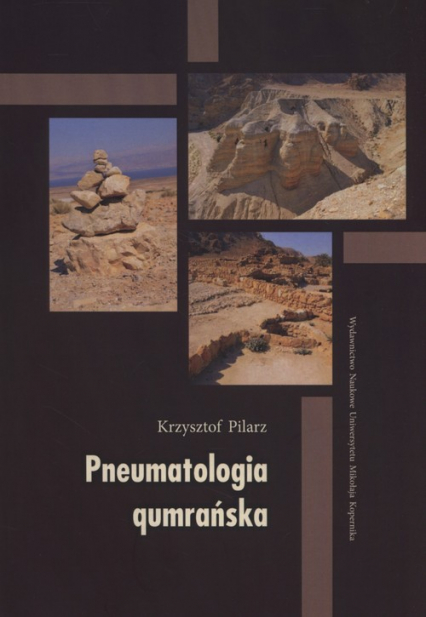 Pneumatologia qumrańska - Krzysztof Pilarz | okładka