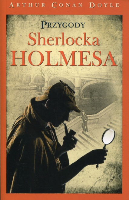 Przygody Sherlocka Holmesa - Arthur Conan Doyle | okładka