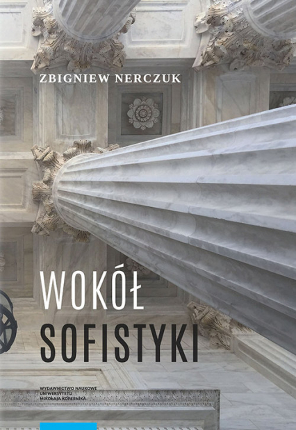 Wokół sofistyki - Zbigniew Nerczuk | okładka
