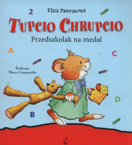 Tupcio Chrupcio Przedszkolak na medal mk. (W) - Eliza Piotrowska | okładka