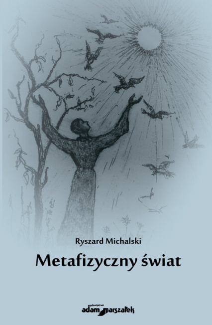 Metafizyczny świat - Ryszard Michalski | okładka