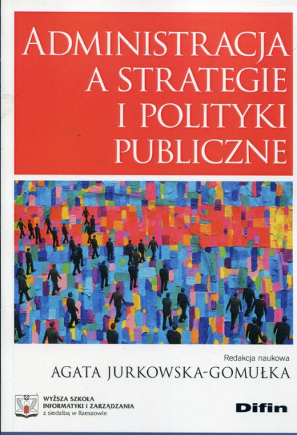 Administracja a strategie i polityki publiczne -  | okładka