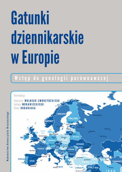 Gatunki dziennikarskie w Europie Wstęp do genologii porównawczej -  | okładka