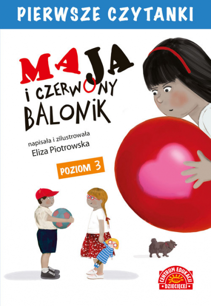 Maja i czerwony balonik Pierwsze Czytanki - Eliza Piotrowska | okładka