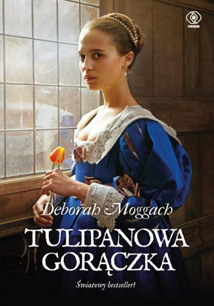 Tulipanowa gorączka - Deborah  Moggach | okładka