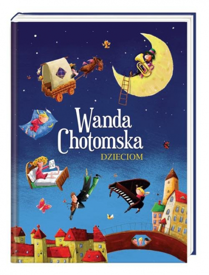 Wanda Chotomska dzieciom - Wanda Chotomska | okładka