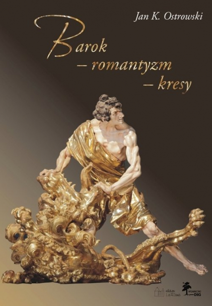 Barok - romantyzm - kresy - Ostrowski Jan K. | okładka