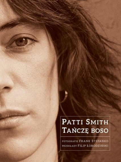 Tańczę boso - Patti Smith | okładka