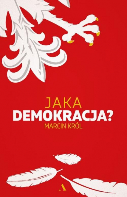 Jaka demokracja? - Marcin Król | okładka