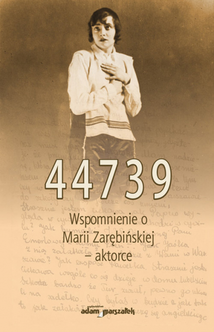 44739 Wspomnienie o Marii Zarębińskiej  aktorce -  | okładka