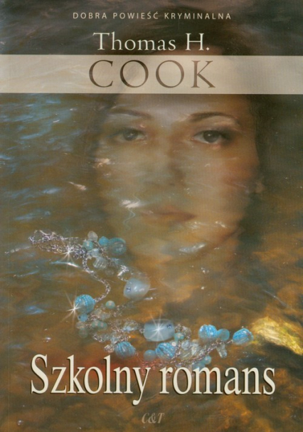 Szkolny romans - Cook Thomas H. | okładka