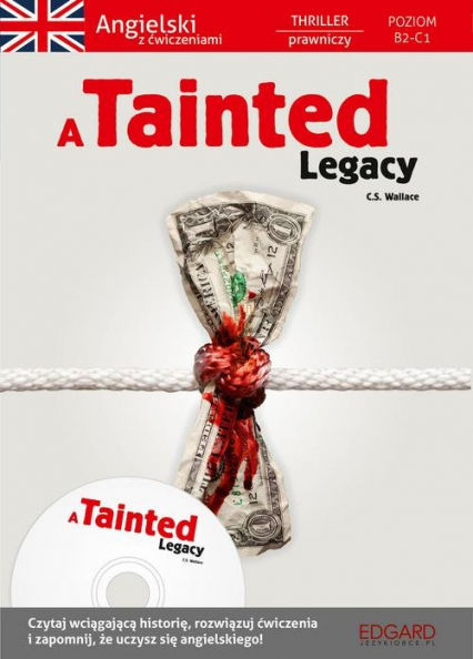 A Tainted Legacy - C.S. Wallace | okładka