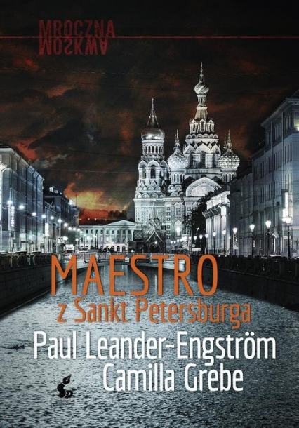 Maestro z Sankt Petersburga - Camilla  Grebe, Leander-Engström Paul | okładka