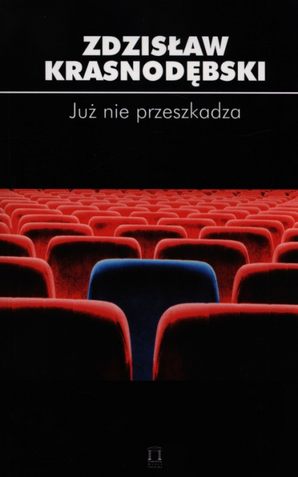 Już nie przeszkadza - Zdzisław Krasnodębski | okładka