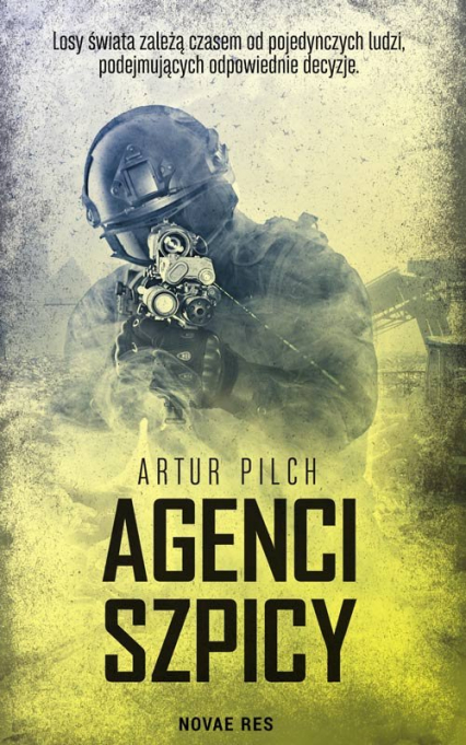 Agenci szpicy - Artur Pilch | okładka