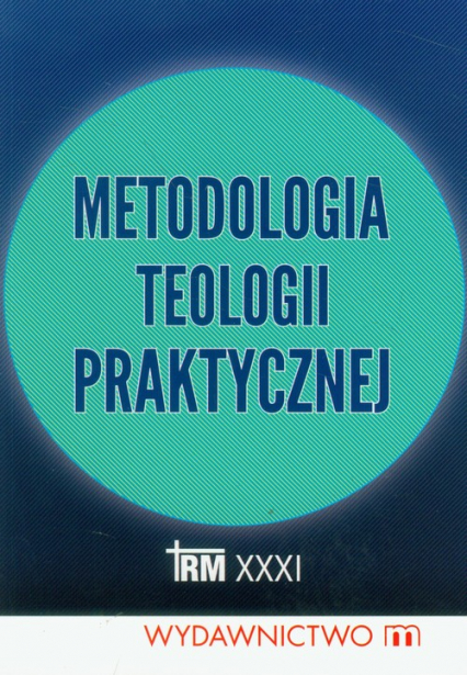 Metodologia teologii praktycznej -  | okładka